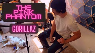 The Pink Phantom - Gorillaz ft. Elton John & 6LACK (RENDITION / cover)