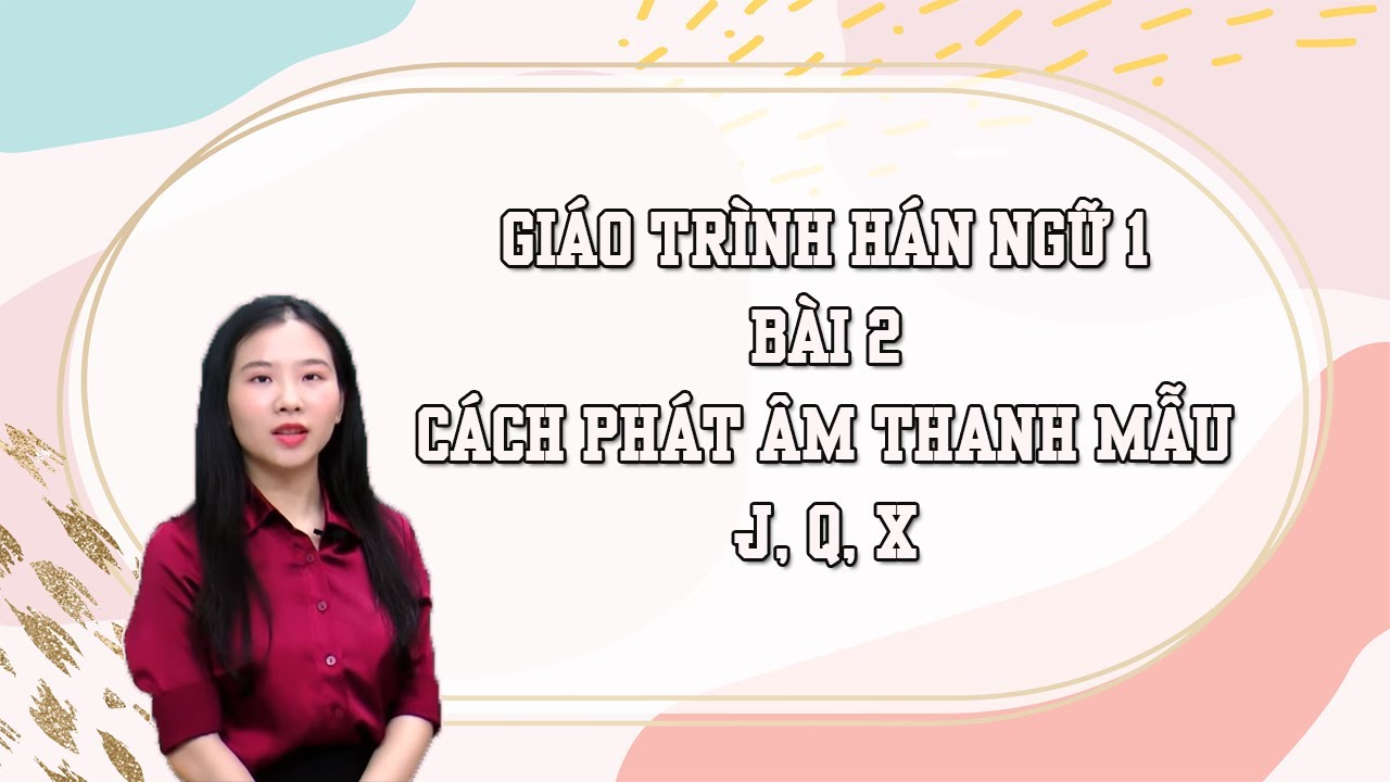 Học tiếng Trung cho người mới bắt đầu | Bài 2 | Giáo... - youtube