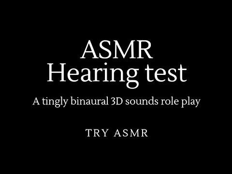 Ear exam & Hearing test roleplay - Ear to ear ASMR