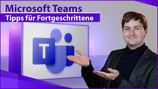 Microsoft Teams für Office 365  Tipps für fortgeschrittene Lehrer  Tutorial