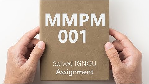 MMPM-001 solved assignment 2024-25 || MMPM-001 solved assignment 2025 || MMPM-001 assignment
