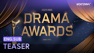 [NOW STREAMING] 2025 KBS Drama Awards | KOCOWA+