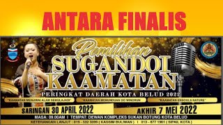 Antara Finalis | Pemilihan Sugandoi Kaamatan Peringkat Daerah Kota Belud | Tahun 2022