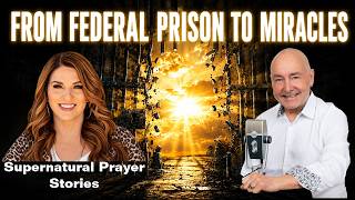 From Federal Prison to Global Healing Ministry | Katie Souza's Testimony