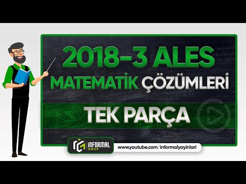 2018 ALES/3 Matematik Soruları ve Çözümleri | TEK PARÇA