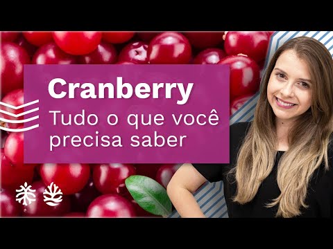 Vídeo: Por Que Os Cranberries São Bons Para As Mulheres