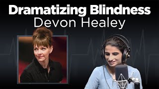 Dramatizing Blindness | The Pulse