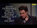 Adam Ferrara's Dad Is Either Pissed Off or Asleep