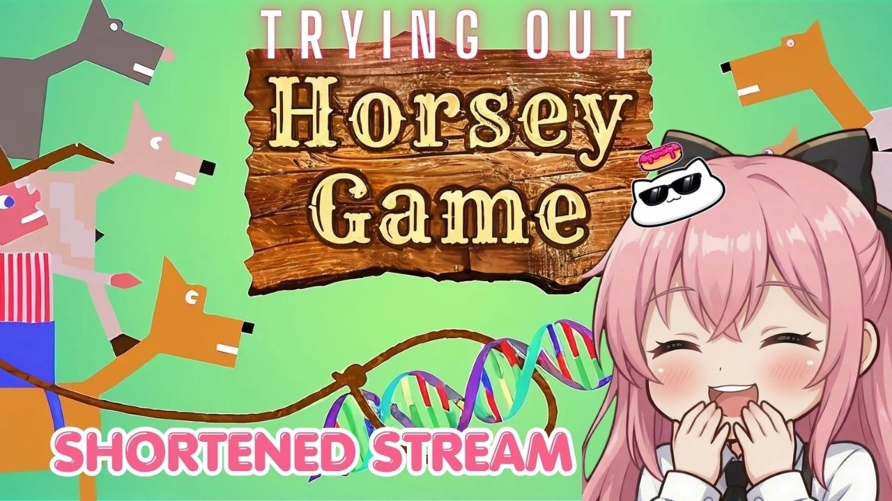 Sophie tries out Horsey Game!  Shortened stream.  First playthrough.