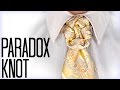 How to tie a tie the paradox knot