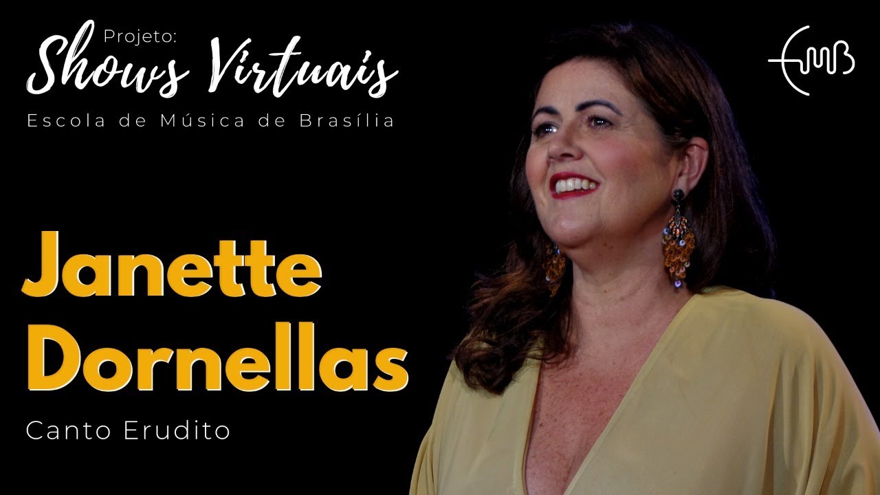 Shows Virtuais da EMB - Janette Dornellas ( Canto Erudito )