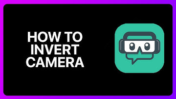How To Invert Camera On Streamlabs Tutorial