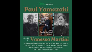 Paul Yamazaki with Vanessa Martini: Reading the Room: A Bookseller's Tale