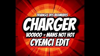 CHARGER (CYEMCI EDIT) Triangle des Bermudes X Brada