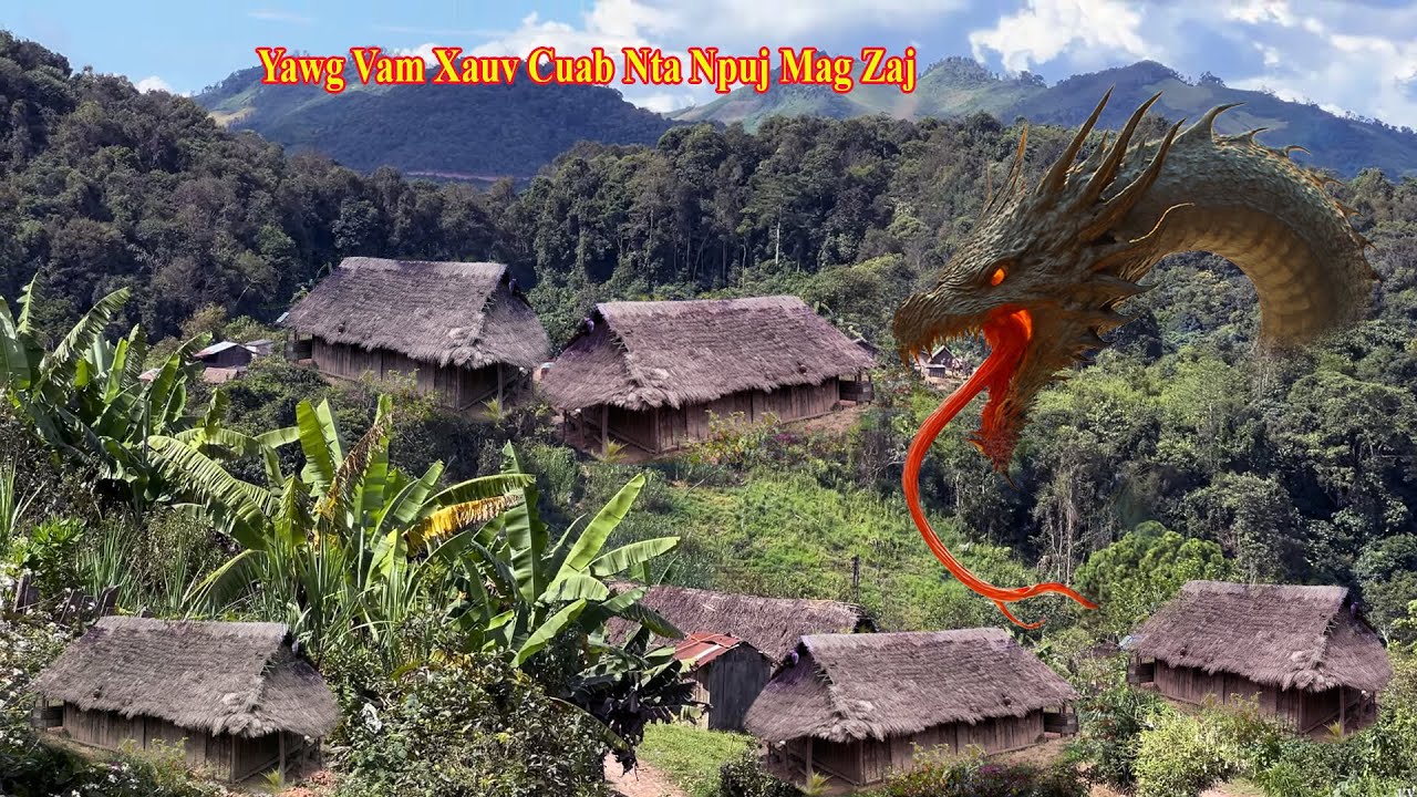 Yawg vam xauv cuab nta npuj mag zaj | qub dab neeg |