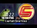 💣 CaptainSparklez and the Most Watched Minecraft Video EVER - The Void Frogs Minecraft Podcast Ep 22