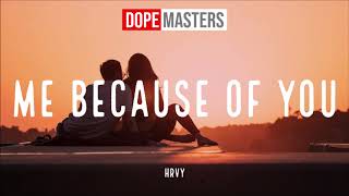 HRVY - Me Because Of You (Audio)