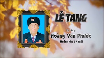 LỄ TANG cụ: HOÀNG VĂN PHƯỚC - Hưởng thọ 97 tuổi | Đc: Khu 9 Thị trấn Thanh Ba #anhdungcamera