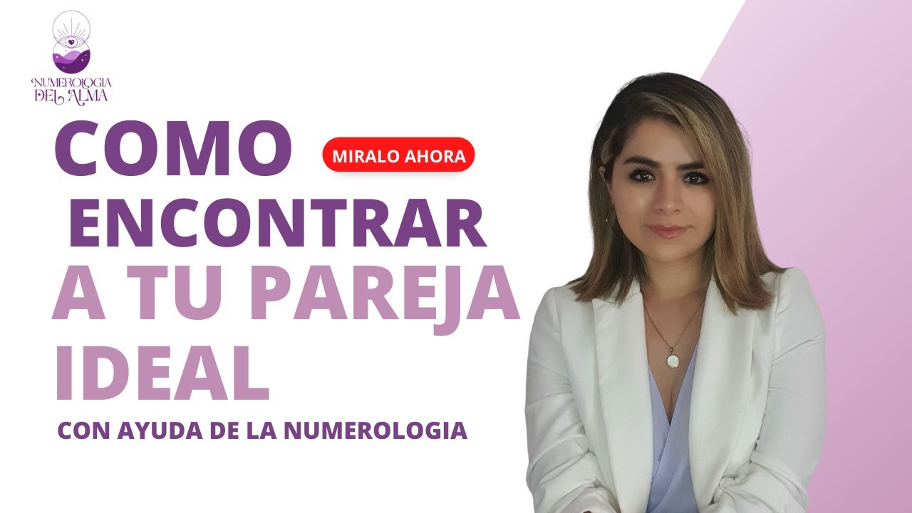 Como encontrar a mi pareja ideal - YouTube