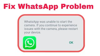 Fix “WhatsApp Was Unable to Start the Camera” Problem on Android (2026) | Camera Not Working Fix
