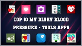 Top 10 My Diary Blood Pressure Android Apps screenshot 5