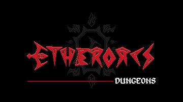 EtherOrcs Dungeons - Gameplay Trailer