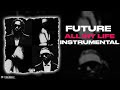Future metro boomin  lil baby  all my life instrumental