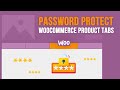 How to Password Protect WooCommerce Product Tabs