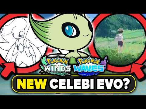 NEW GEN 10 CELEBI EVOLUTION RUMOR! NEW WINDS & WAVES REGION PROMOTION!