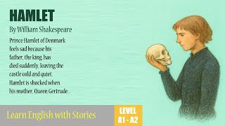HAMLET – William Shakespeare | Learn English Through Stories (SUBTITLED) | English Level A1–A2