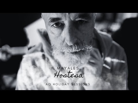 Mayales - Hostesa (AQ Holiday Sessions)