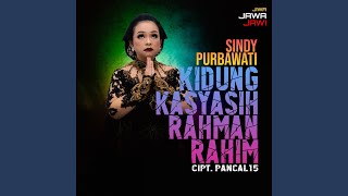 Kidung Kasyasih (Rahman Rahim)
