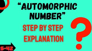 What is Automorphic Number  | Automorphic Number program | Automorphic Number क्या हैं