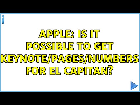 Apple: Is it possible to get Keynote/Pages/Numbers for El Capitan? (3 Solutions!!)