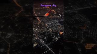 Bangkok city view from ✈️ travel wanderlust thailand touristplace height viral light flight