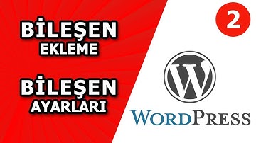 WORDPRESS BİLEŞEN EKLEME | WORDPRESS WIDGET EDIT / Bilgiyolcusu