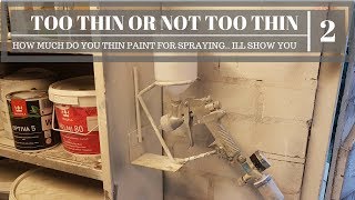 How much to thin paint...for spraying..!!!!