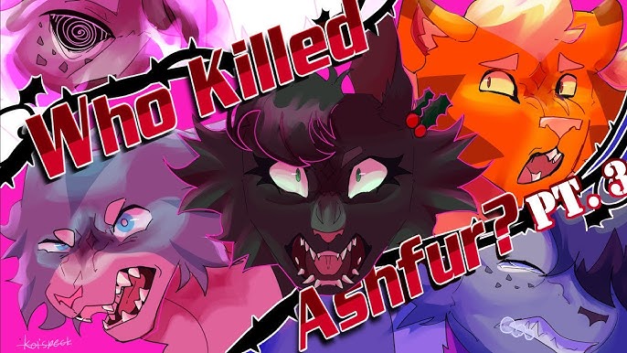 Who Killed Ashfur? Part 2, The Trial Begins