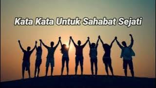 Kata Kata Untuk Sahabat Sejati ~ Kata kata untuk Sahabat