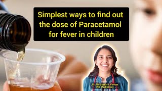 Easiest ways to calculate the dose of Paracetamol for fever in children #fever #childhealth