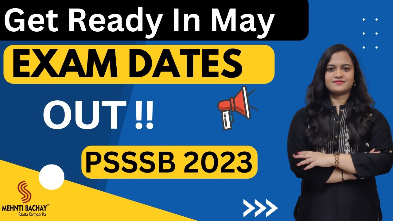 PSSSB EXAMS DATES 2023 OUT!!! YouTube