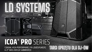 LD Systems – MAUI, ICO, DAVE oraz nowy ICO PRO z subem 21" | Prezentacja na targach | EVENT SERWIS