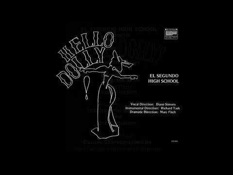Hello Dolly! 1971 El Segundo High School Musical
