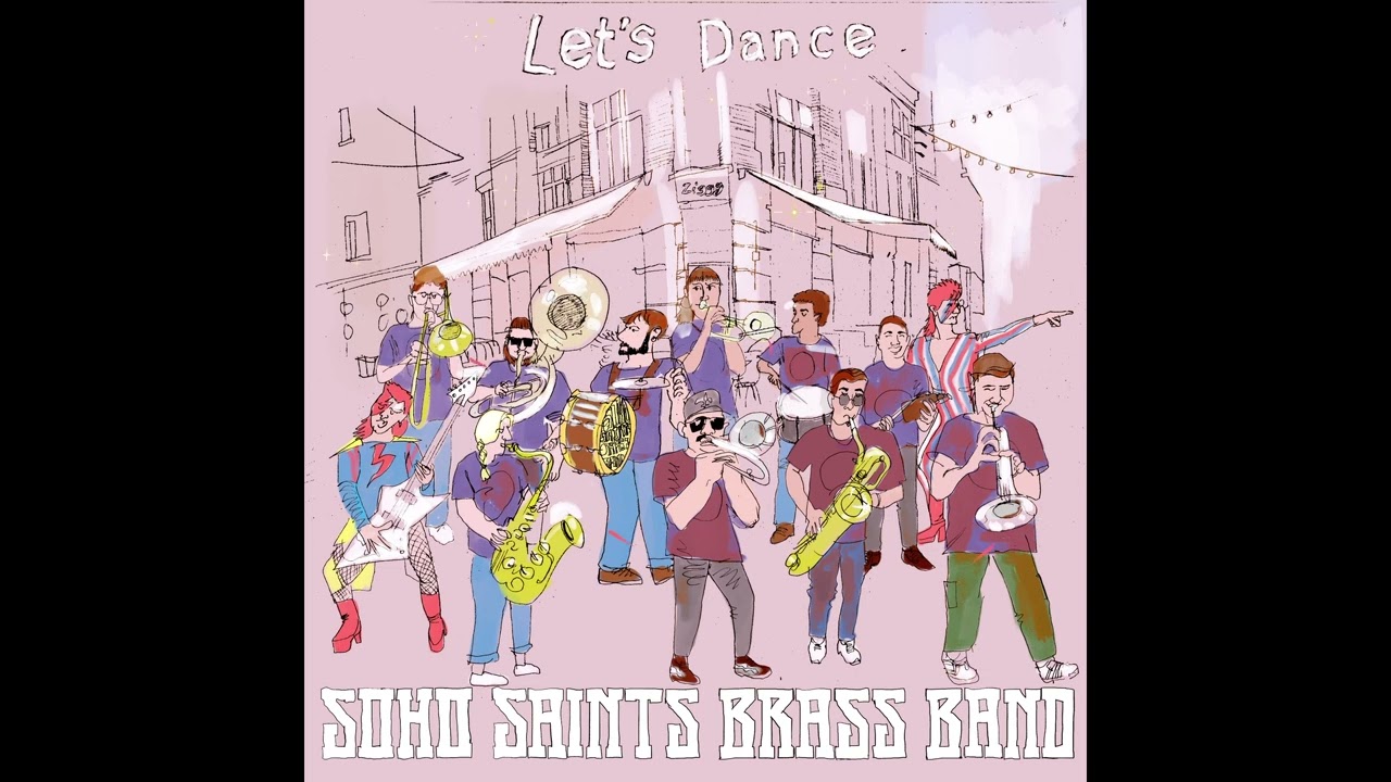 Soho Saints Brass Band - Let's Dance (Visualiser)