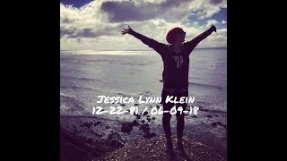 JESS CELEBRATRION OF LIFE SLIDESHOW!