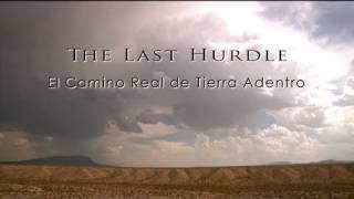 MOMENTS IN TIME | The Last Hurdle: El Camino Real de Tierra Adentro | New Mexico PBS