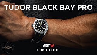 Tudor Black Bay Pro: First Look at Watches &amp; Wonders 2022 | aBlogtoWatch