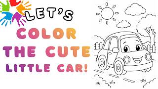 Car Coloring for Kids 🚗 | Cute Car Coloring Page | Easy Vehicle Coloring