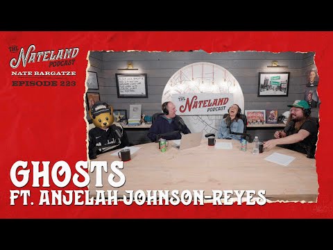 Nateland | Ep - Ghosts featuring Anjelah Johnson-Reyes