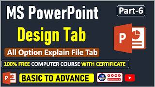 MS PowerPoint Design Tab Explained in Hindi | Beginner Tutorial | Part-6 | UPCISS Prime